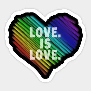 Lgbt Pride Love Is Love Gay Lesbian Pride Sticker